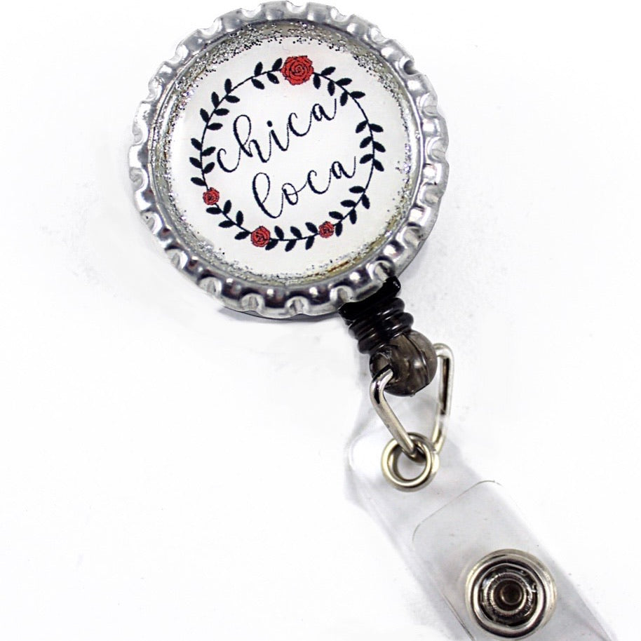 “Chica Loca” Badge Reel