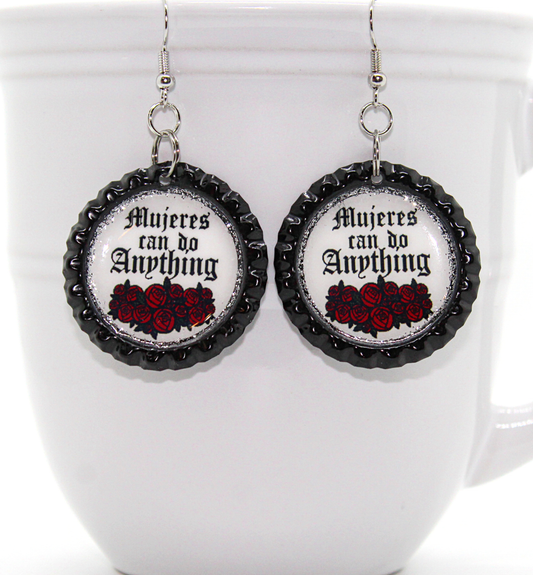 Latina Mujeres can do anything bottle cap earrings 